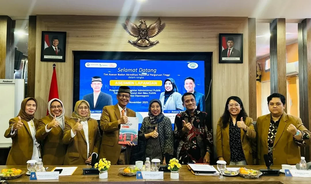 MAGISTER ADMINISTRASI PUBLIK FISIP UNDIP RESMI MERAIH AKREDITASI UNGGUL BAN-PT